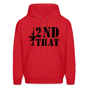2nd That Hoodie (AR15 Second Amendment)