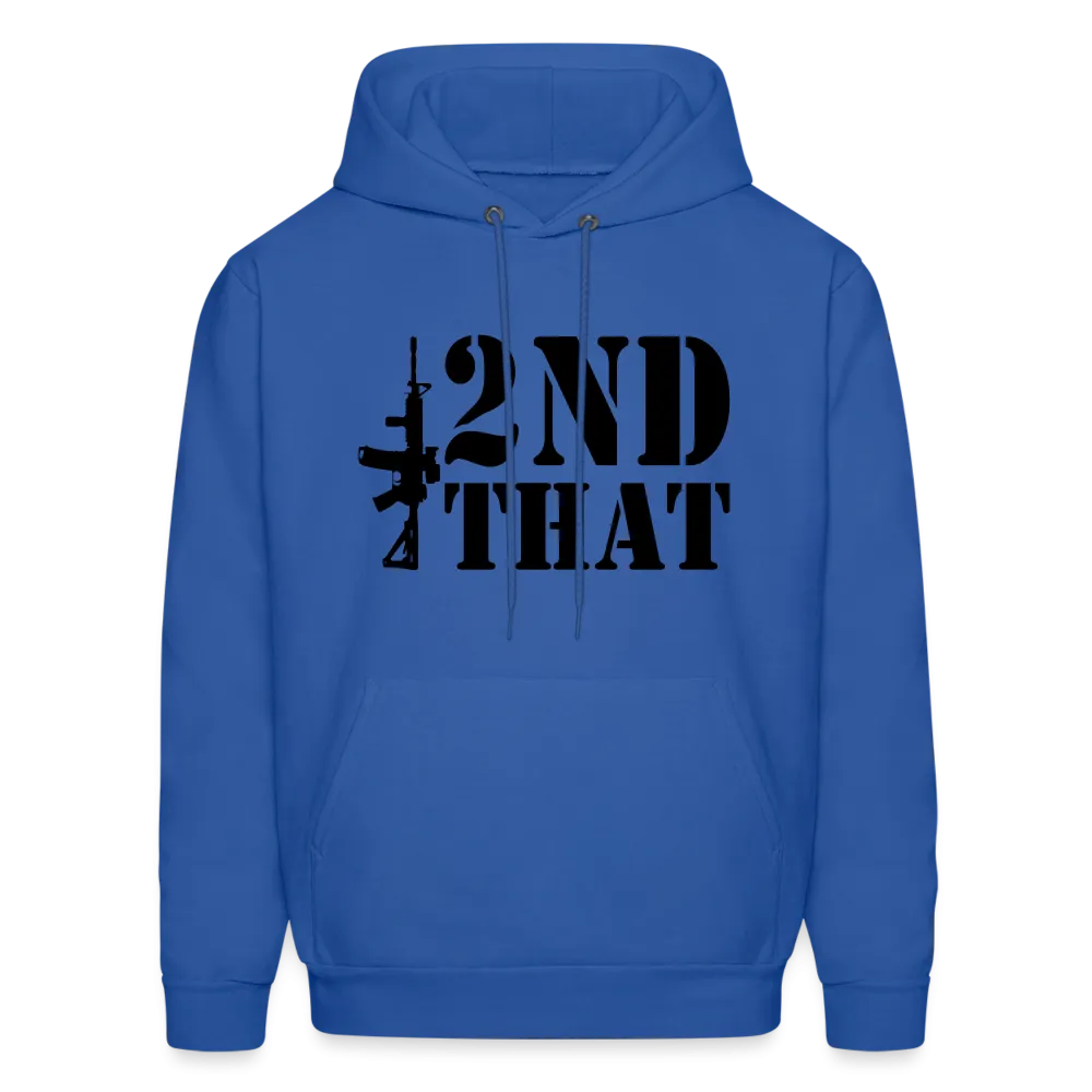 2nd That Hoodie (AR15 Second Amendment)