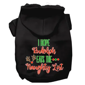 Hope Rudolph Eats Naughty List Screen Print Dog Hoodie Black S